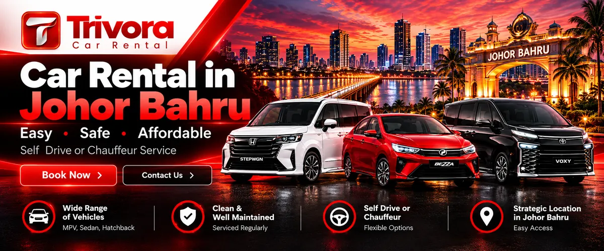Car Rental JB Sentral with Trivora Car Rental